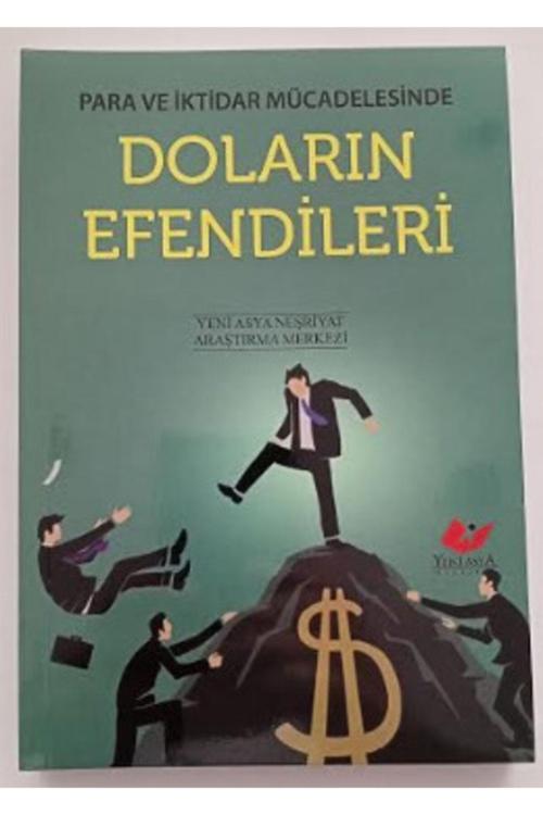 Yeni Asya Neşriyat Doların Efendileri Şükrü Bulut