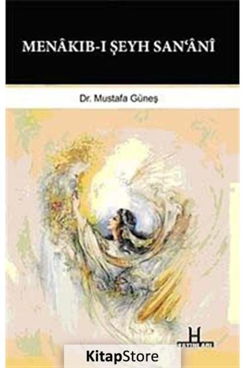 H Yayınları Menakıb-I Şeyh San'Ni
