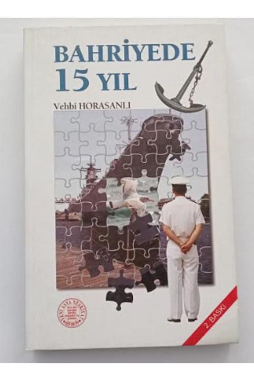 Yeni Asya Neşriyat Bahriyede 15 Yıl