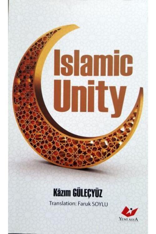 Yeni Asya Neşriyat Islamic Unity