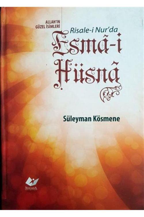 Yeni Asya Neşriyat Risale-İ Nur'Da Esmâ-Î Hüsna (Büyük Boy)