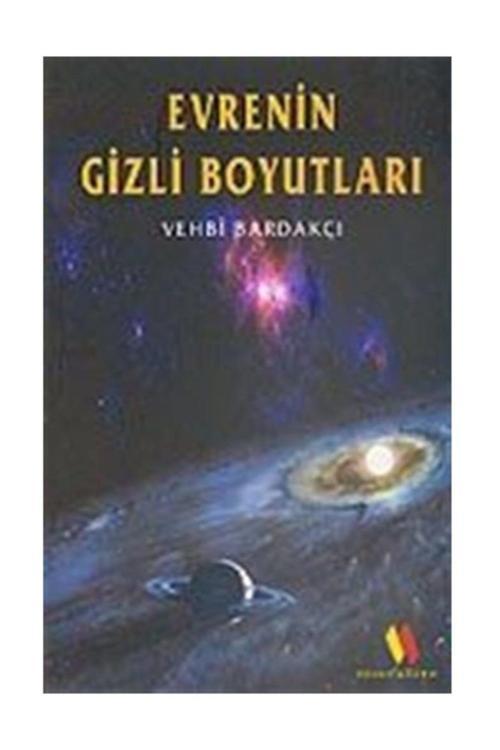 Moralite Yayınları Evrenin Gizli Boyutları