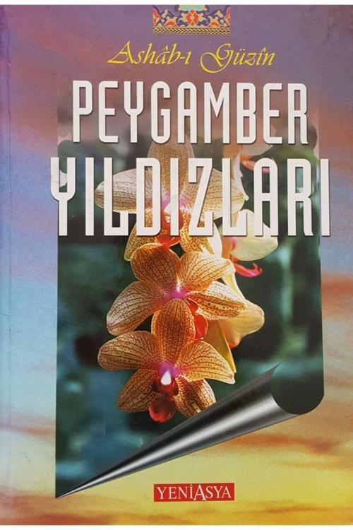 Yeni Asya Neşriyat Ashab-I Güzin Peygamber Yıldızları