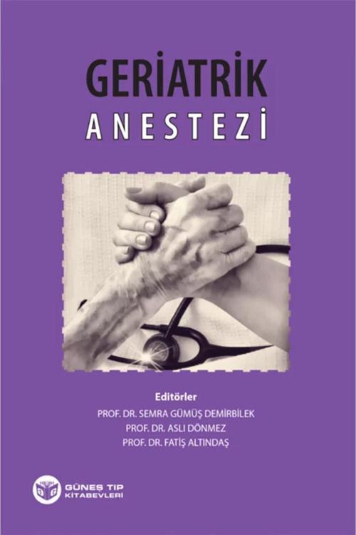 Güneş Yayın Dağıtım Geriatrik Anestezi