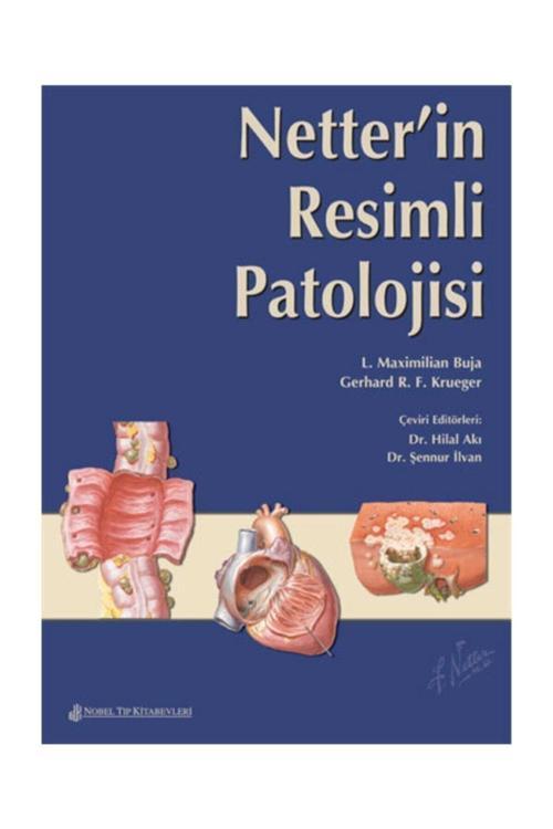Nobel Tıp Kitabevi Netter'İn Resimli Patolojisi