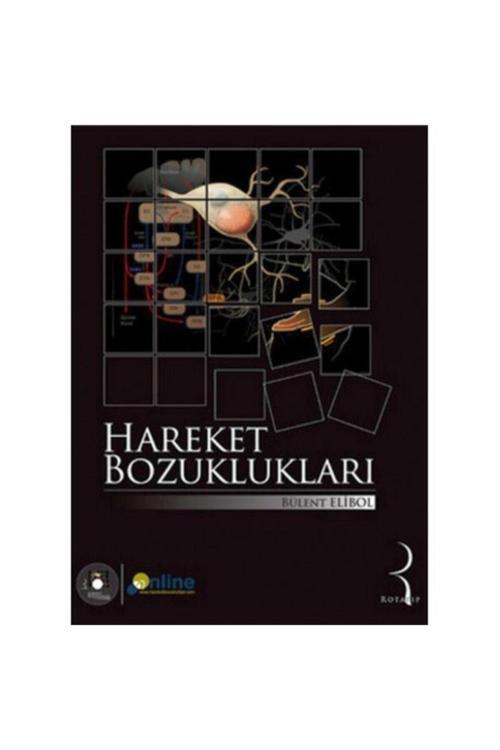 Nobel Tıp Kitabevi Hareket Bozuklukları - Bülent Elibol