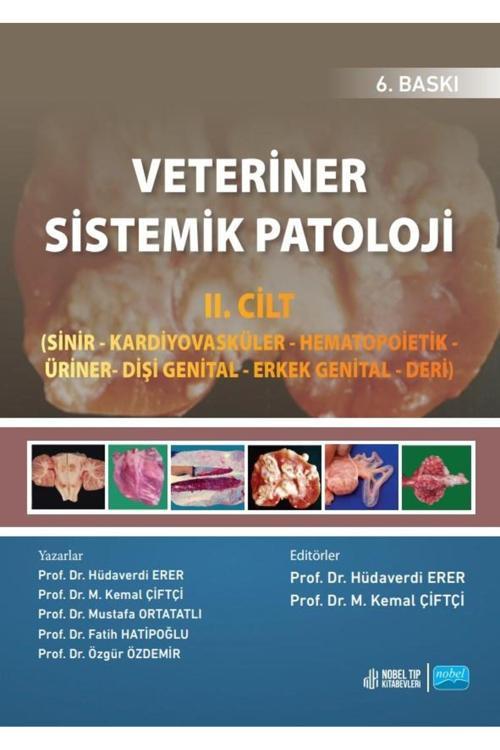 Nobel Tıp Kitabevi Veteriner Sistemik Patoloji Iı. Cilt - 6. Baskı