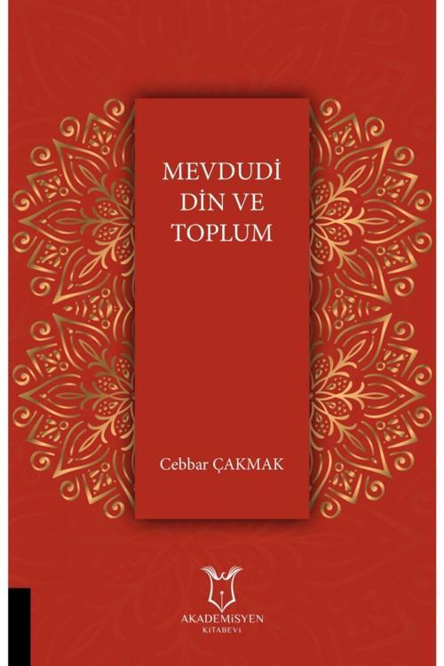 Akademisyen Yayınevi Mevdudi Din Ve Toplum