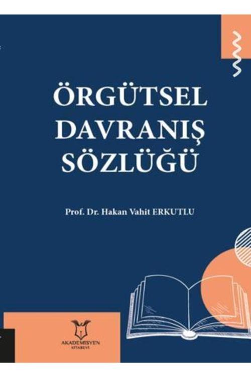 Akademisyen Yayınevi Örgütsel Davranış Sözlüğü