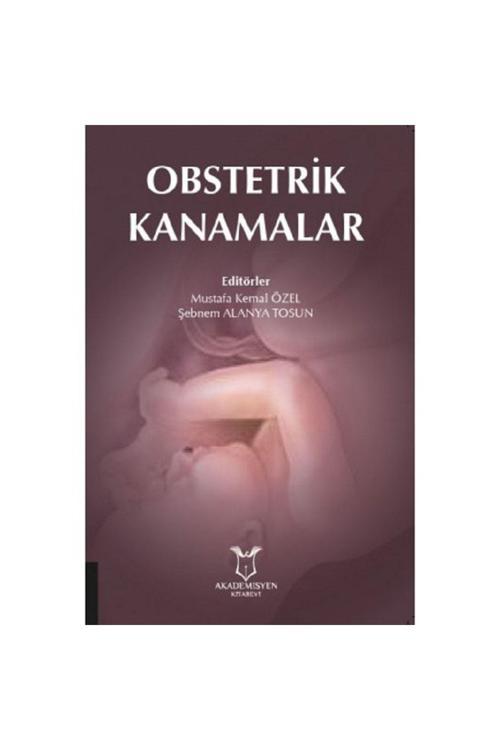 Akademisyen Yayınevi Obstetrik Kanamalar