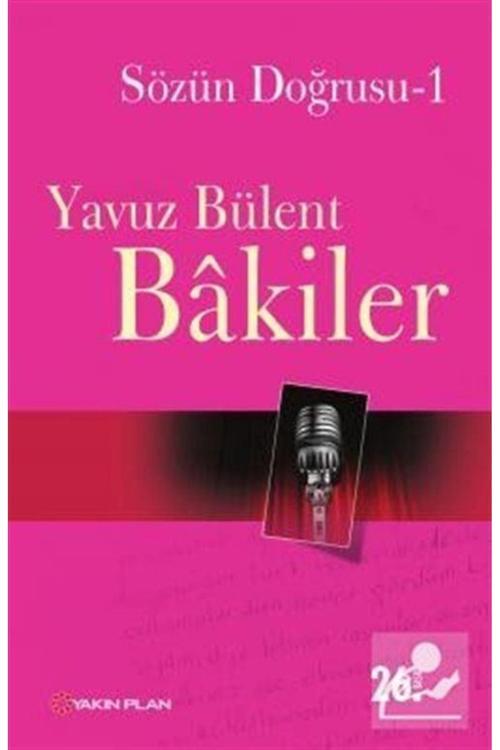 Yakın Plan Yayınları Sözün Doğrusu 1
