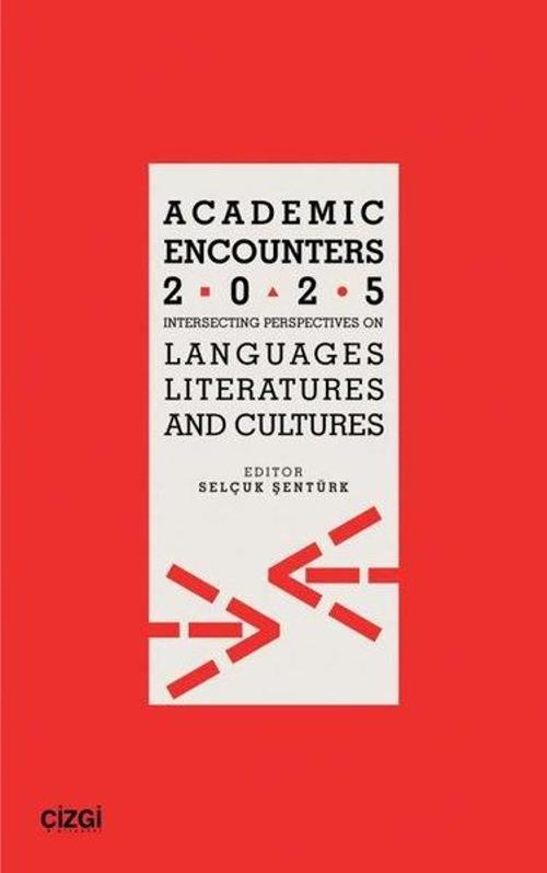 Academic Encounters 2025 - Intersecting Perspectives on Languages Literatures and Cultures