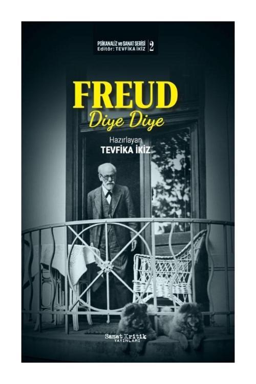 Sanat Kritik Yayınları Freud Diye Diye