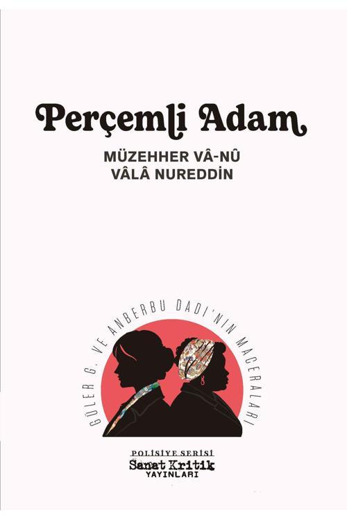 Sanat Kritik Yayınları Perçemli Adam