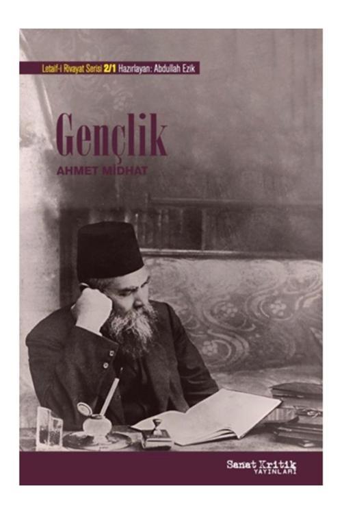 Sanat Kritik Yayınları Gençlik - Letaif-İ Rivayat-2