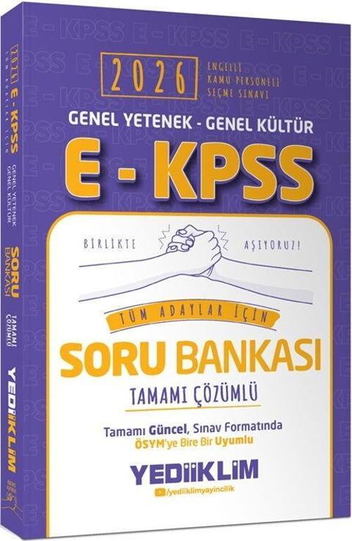 2026 E KPSS Genel Yetenek Genel Kültür Tüm Adaylar İçin Tamamı Çözümlü Soru Bankası Yediiklim