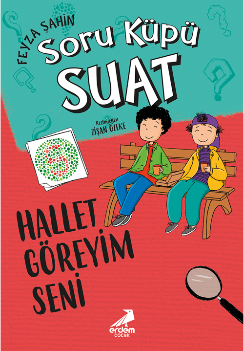Soru Küpü Suat, Hallet Göreyim Seni