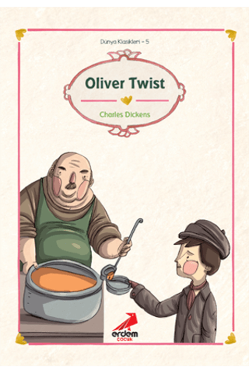 Oliver Twist, Dünya Klasikleri 5