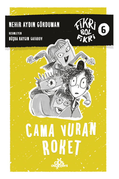 Fikri Bol Fikri, Cama Vuran Roket