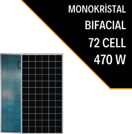 470W BIFACIAL MONOKRİSTAL GÜNEŞ PANELİ