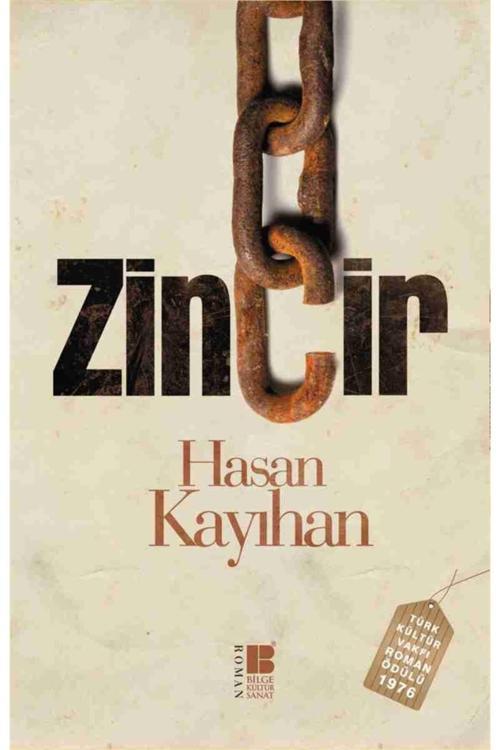 Bilge Kültür Sanat Zincir - Hasan Kayıhan 9786054921317