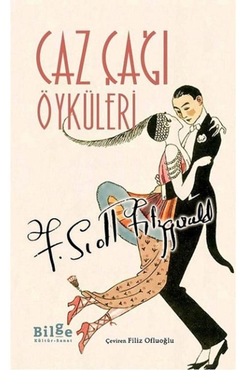 Bilge Kültür Sanat Caz Çağı Öyküleri
