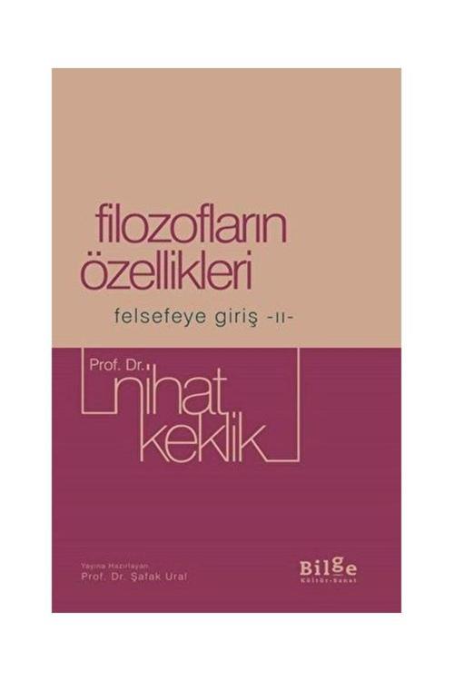 Bilge Kültür Sanat Filozofların Özellikleri / Nihat Keklik 9786258274363