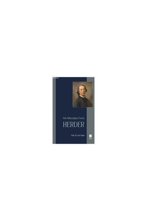 Bilge Kültür Sanat Halk Milliyetçiliğinin Öncüsü Herder