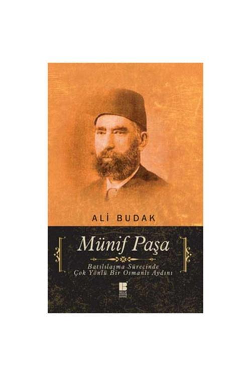Bilge Kültür Sanat Münif Paşa Batılılaşma Sürecinde Çok Yönlü Bir Osmanlı Aydını