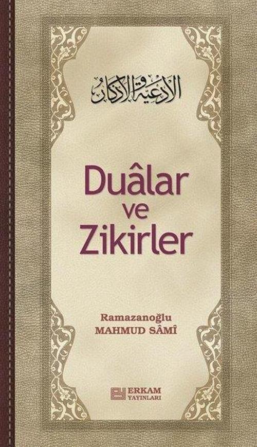Dualar ve Zikirler