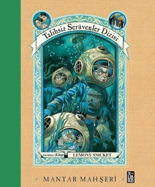 Mantar Mahşeri - Talihsiz Serüvenler Dizisi On Birinci Kitap