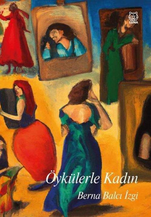 Luna Yayınları Öykülerle Kadın