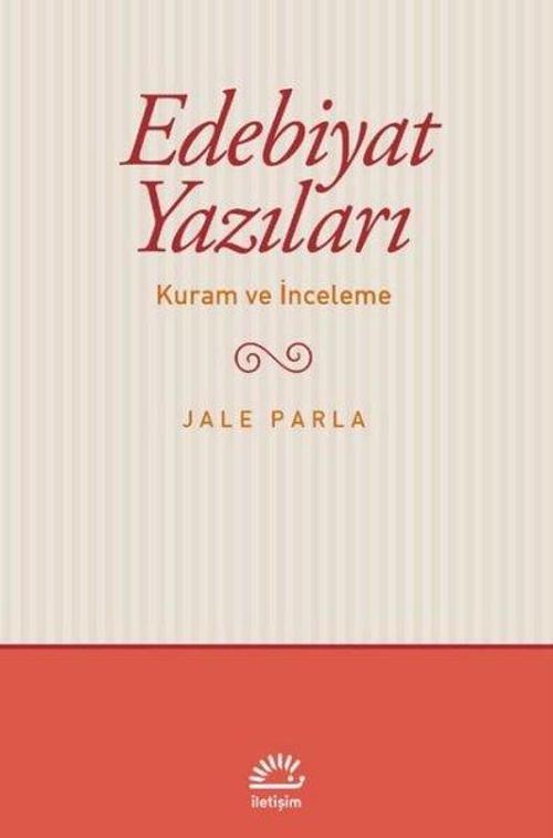 Edebiyat Yazıları - Kuram ve İnceleme