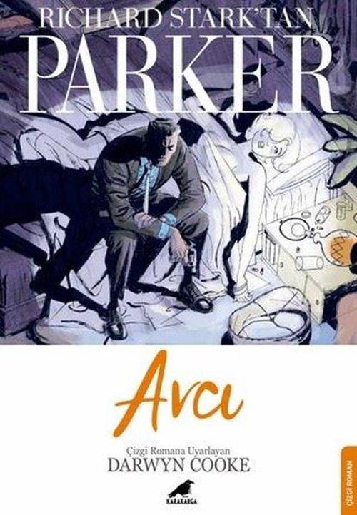 Karakarga Parker: Avcı