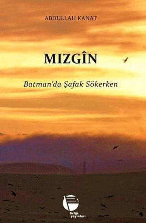 Mizgin - Batman'a Şafak Sökerken