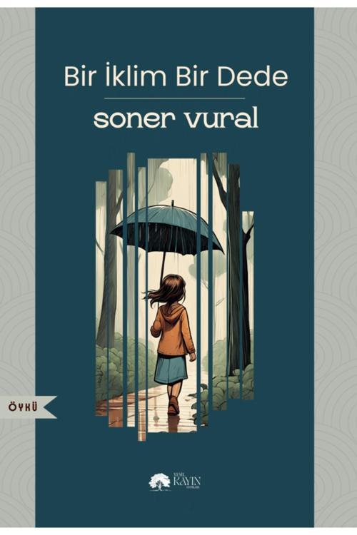 Yeşil Kayın Yayınları Bir İklim Bir Dede – Soner Vural