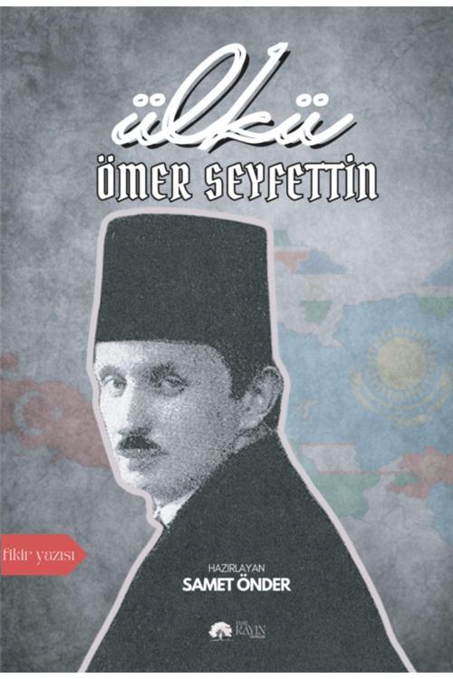 Yeşil Kayın Yayınları Ülkü - Ömer Seyfettin