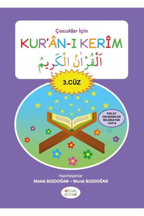 Çocuklar İçin Kur'an-ı Kerim (3. Cüz) - Melek Bozdoğan - Murat Bozdoğan