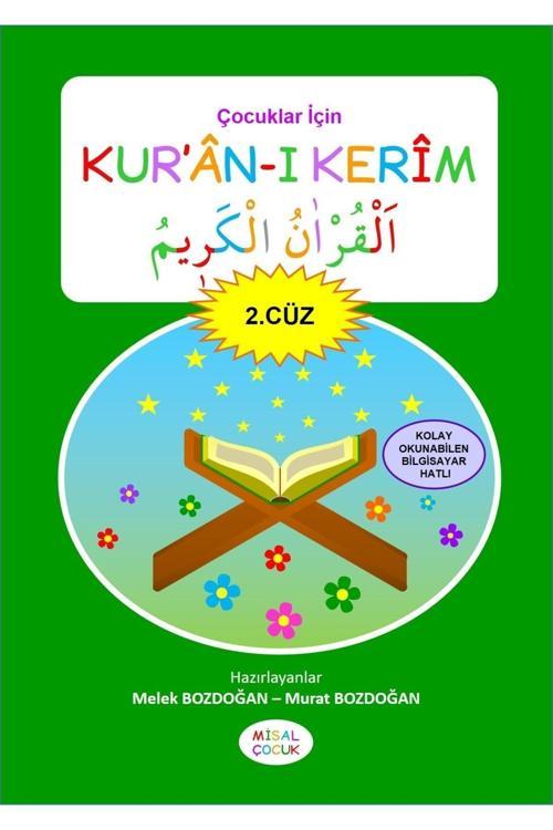 Çocuklar İçin Kur'an-ı Kerim (2. Cüz) - Melek Bozdoğan - Murat Bozdoğan