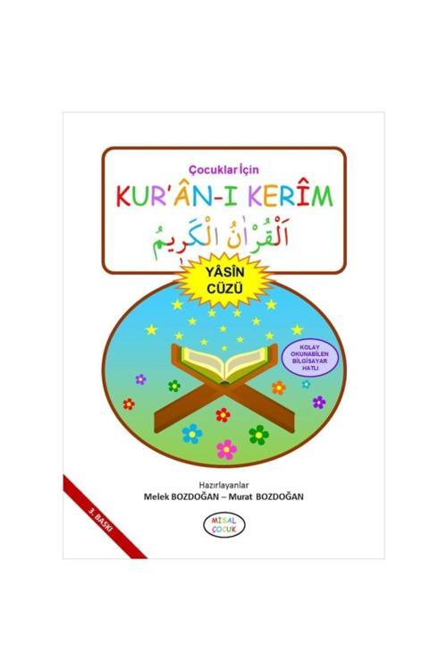 Çocuklar İçin Kur'an-ı Kerim (Yasin Cüzü) - Melek Bozdoğan - Murat Bozdoğan