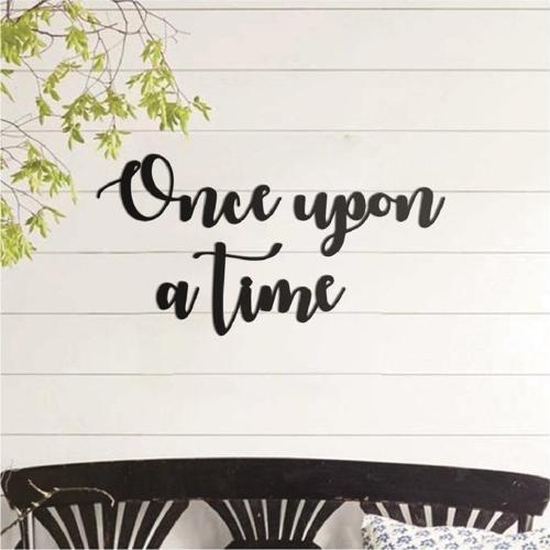 Once Upon A Time Duvar Süsü Duvar Yazısı Dekoratif Ahşap Duvar Süsü
