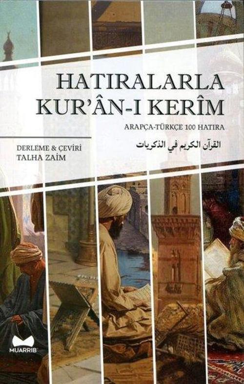 Hatıralarla Kur'an-ı Kerim - Arapça - Türkçe 100 Hatıra