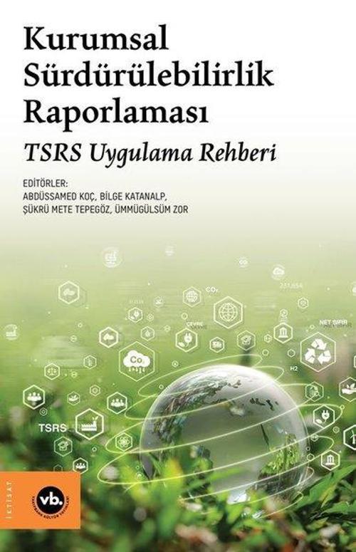 Kurumsal Sürdürülebilirlik Raporlaması - TSRS Uygulama Rehberi