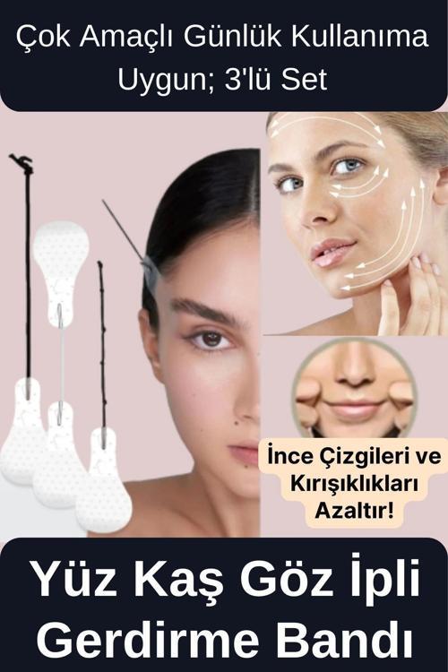 Çok Amaçlı Estetik Günlük Lastikli Yüz Kaş Göz Boyun Vücut Kaz Ayağı İpli Gerdirme Bantları 3'lü Set