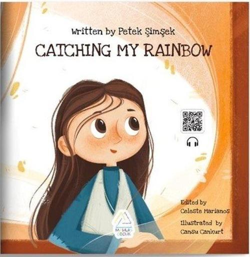 Catching My Rainbow