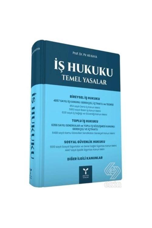 Umuttepe Yayınları Iş Hukuku Temel Yasalar /