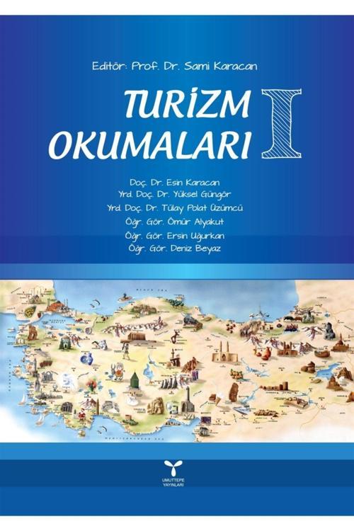 Umuttepe Yayınları Turizm Okumaları 1 - Esin Karacan