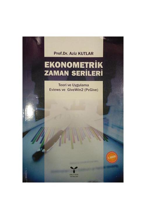 Umuttepe Yayınları Ekonometrik Zaman Serileri / / Aziz Kutlar