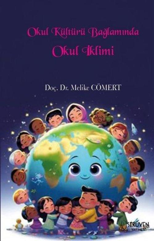 Okul Kültürü Bağlamında Okul İklimi