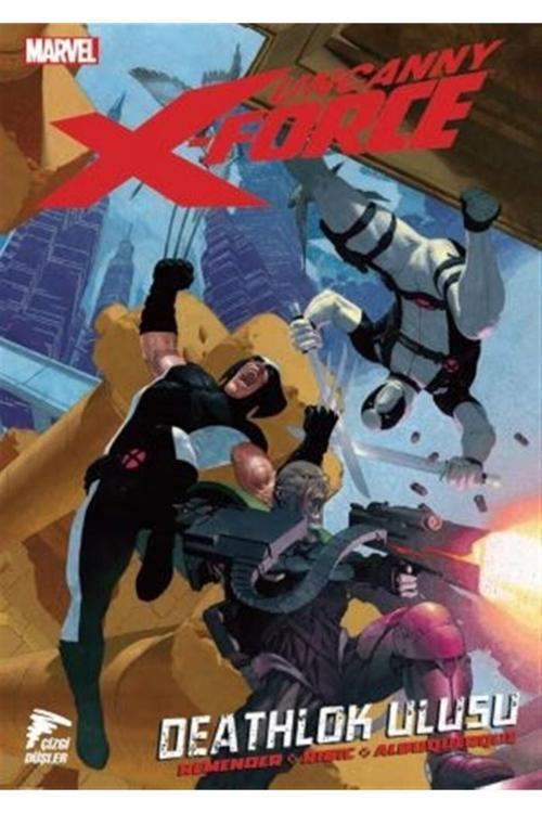 Çizgi Düşler Yayınevi Uncanny X-Force Cilt 02 - Deathlok Ulusu - Rick Remender 9786257963947
